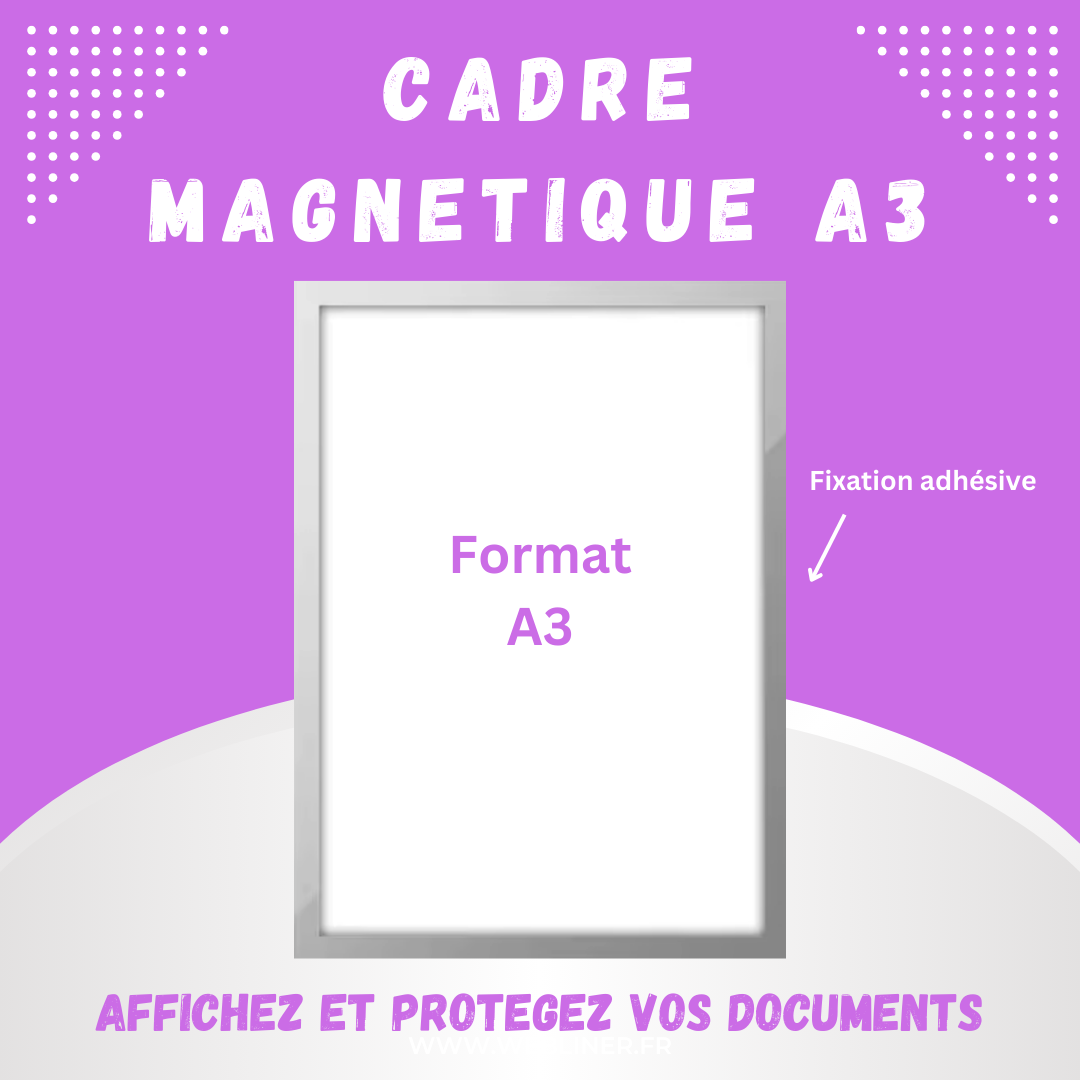 Cadre magnétique A3